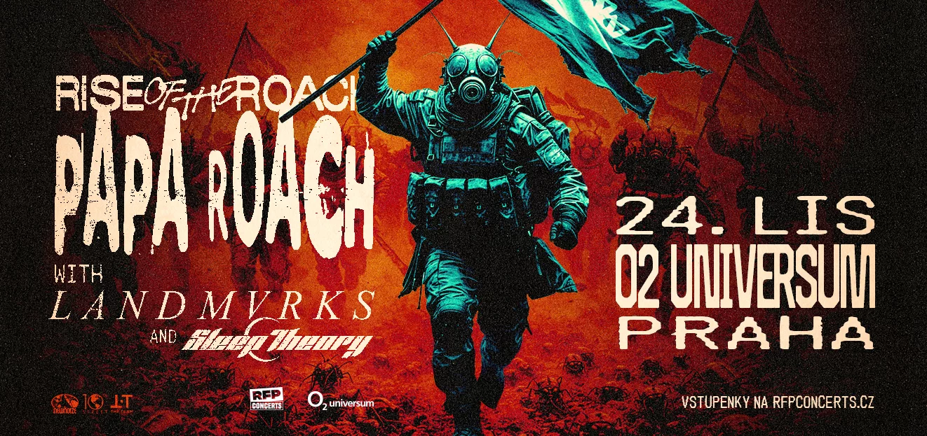Papa Roach – Rise Of The Roach - O2 universum Praha